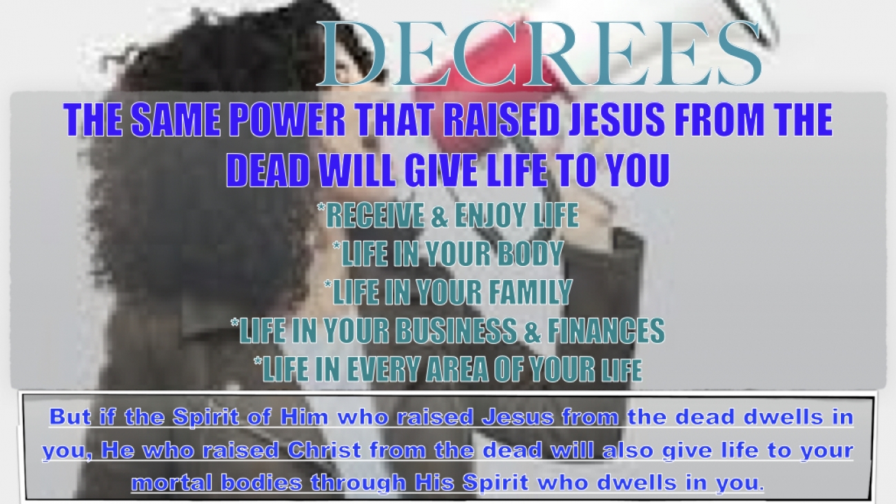 SUPERNATURAL DECREES OF LIFE