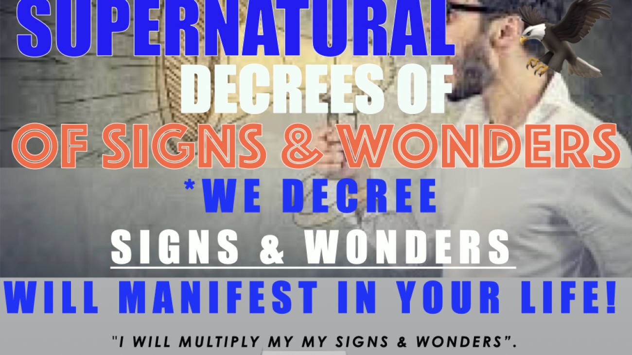 Signs & Wonders