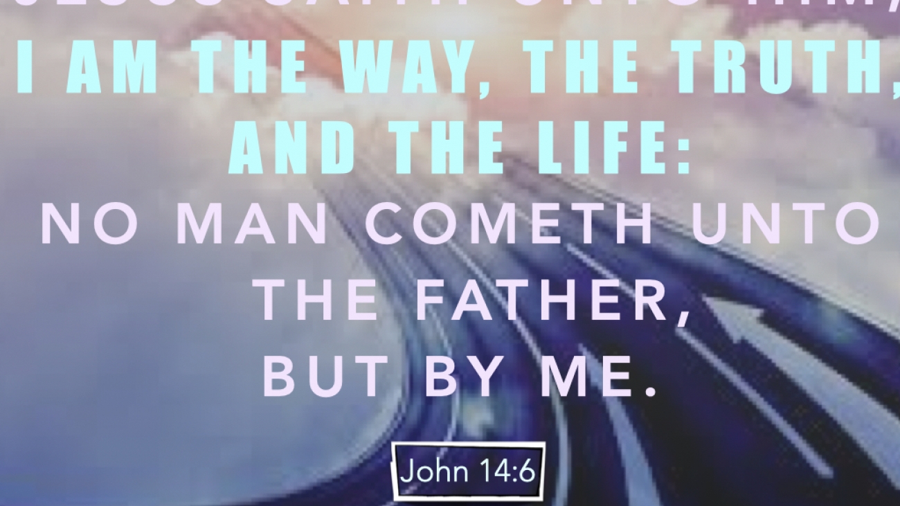 Jesus the way the truth and life